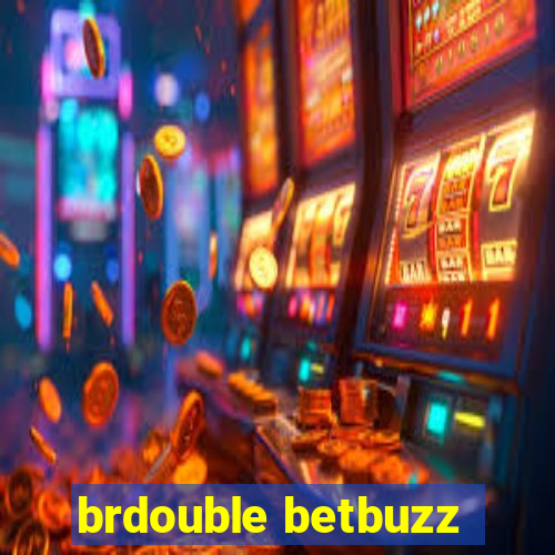 brdouble betbuzz